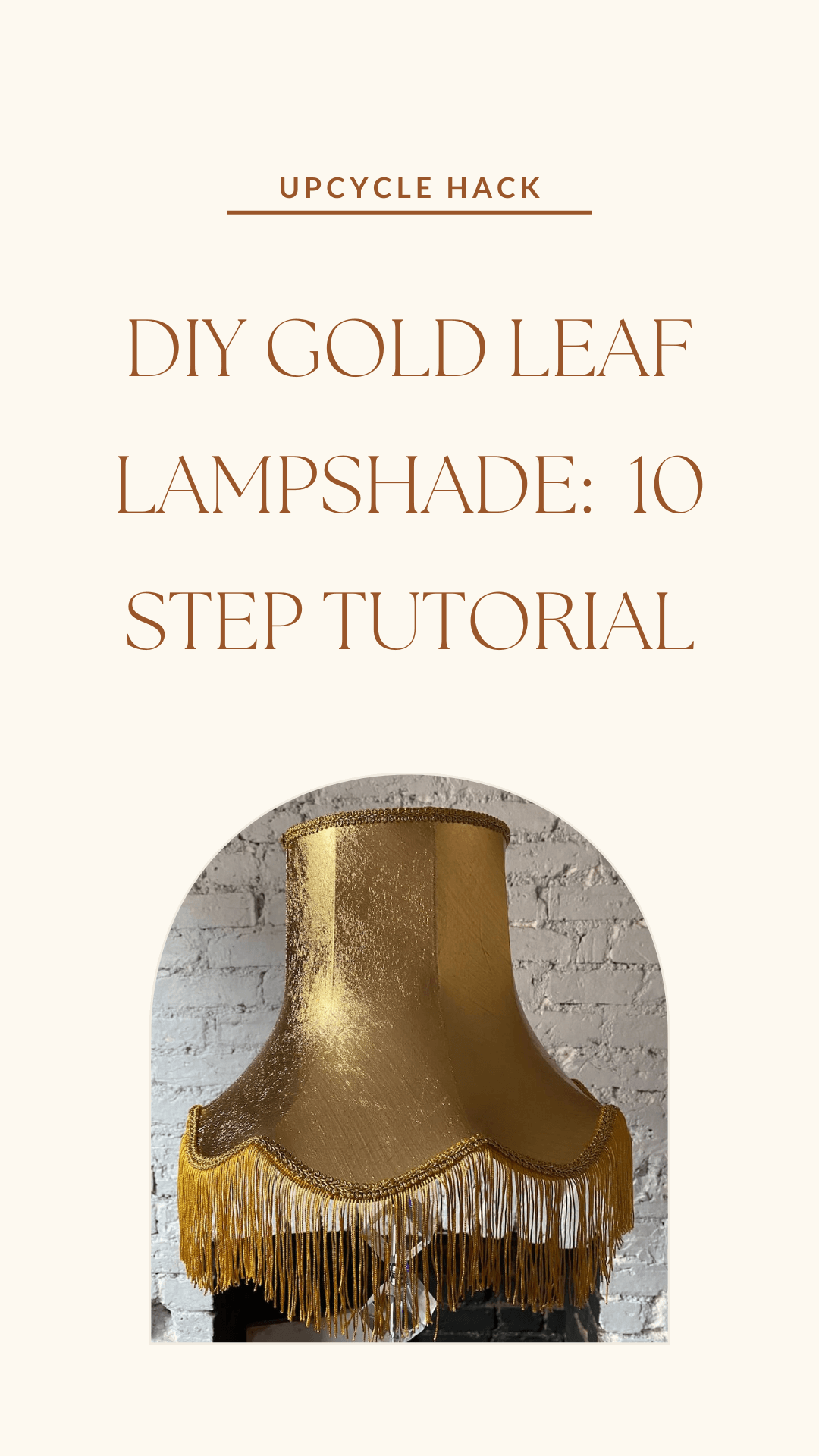 DIY gold leaf lampshade: 10 10 step tutorial pin image